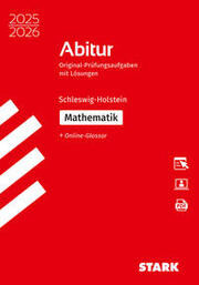 STARK Mathematik - Abitur 2025 / 2026 Schleswig-Holstein - Prüfungsvorbereitung