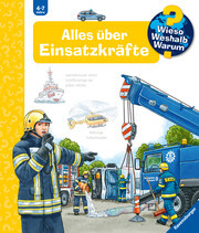 Wieso? Weshalb? Warum? Band 65 - Alles über Einsatzkräfte