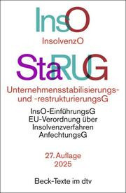 Insolvenzordnung / Unternehmensstabilisierungs- und -restrukturierungsgesetz