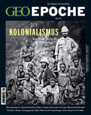 GEO Epoche - Der Kolonialismus