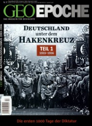 GEO Epoche - Deutschland unter dem Hakenkreuz 1 (1933-1936)