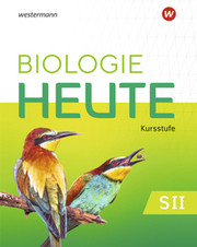 Biologie heute SII - Ausgabe 2025 für die Kursstufe in Baden-Württemberg