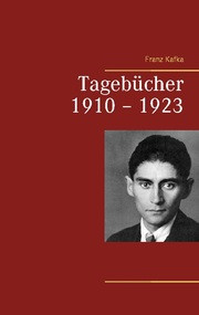 Tagebücher 1910-1923